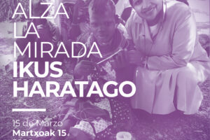 Campaña de Misiones Diocesanas Vascas 2026. Alza la mirada / Ikus haratago